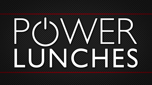 Power Lunches